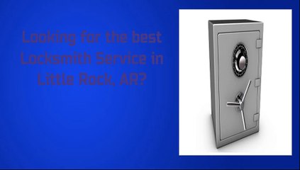 Mobile Locksmith Service in Little Rock, AR