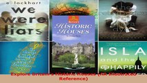 Read  Explore Britains Historic Houses AA Illustrated Reference Ebook Free
