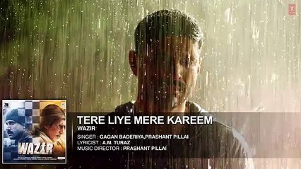 'TERE LIYE' Full Song (Audio) - Wazir - Farhan Akhtar, Amitabh Bachchan, Aditi Rao Hydari - T-Series