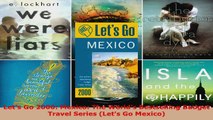 Read  Lets Go 2000 Mexico The Worlds Bestselling Budget Travel Series Lets Go Mexico PDF Online