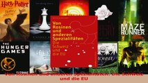 Download  Von Rosinen und anderen Spezialitäten Die Schweiz und die EU Ebook Online