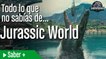 Jurassic World: anécdotas, curiosidades y todo lo que no sabías