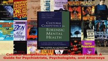 Cultural Competence in Forensic Mental Health A Guide for Psychiatrists Psychologists and PDF