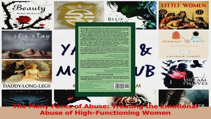 Download  The Many Faces of Abuse Treating the Emotional Abuse of HighFunctioning Women Ebook Free
