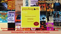 Download  Psychopath Free Expanded Edition Recovering from Emotionally Abusive Relationships With Ebook Online