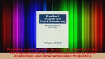 Lesen  Projekte und Projektfinanzierung Handbuch der Vertragsgestaltung und Risikoabsicherung Ebook Frei