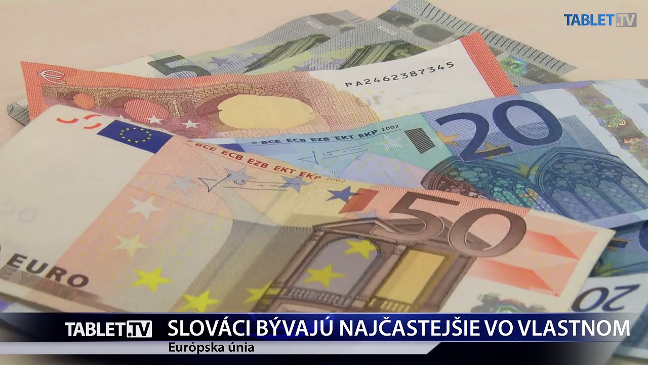 Väčšina Slovákov svoje bývanie vlastní