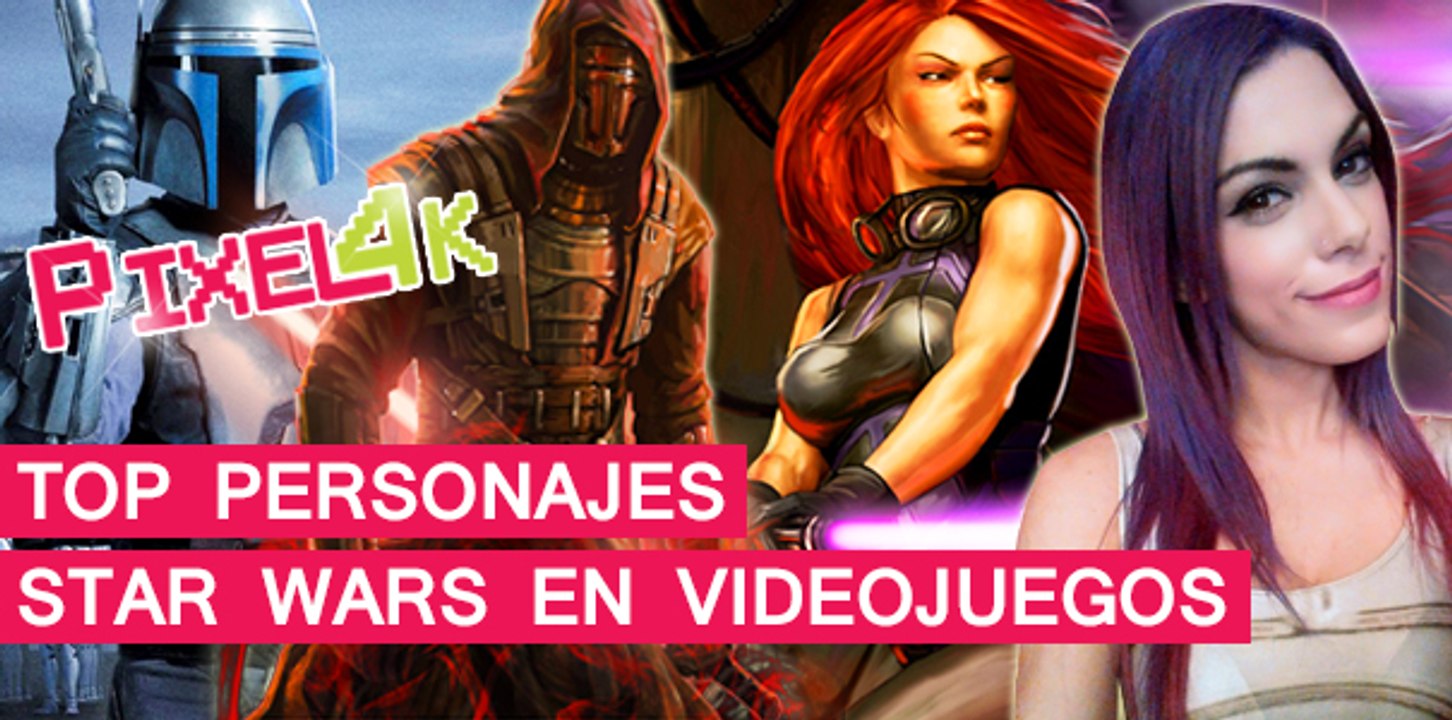 El Píxel 4K: Top Personajes de Star Wars en Vid...