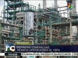 Ecuador: refinería Esmeraldas reinicia operaciones al 100%