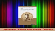 Download  Tauschen und Täuschen Kleist und die Ökonomie PDF Online
