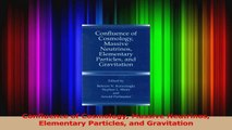 PDF Download  Confluence of Cosmology Massive Neutrinos Elementary Particles and Gravitation Read Online
