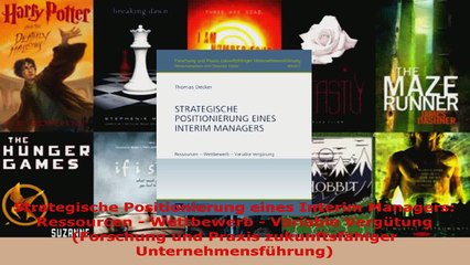 Lesen  Strategische Positionierung eines Interim Managers Ressourcen  Wettbewerb  Variable Ebook Frei