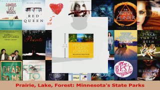 Read  Prairie Lake Forest Minnesotas State Parks Ebook Free