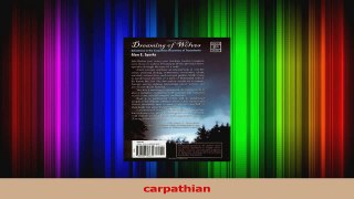 Read  Dreaming of Wolves Adventures in the Carpathian Mountains of Transylvania Ebook Free