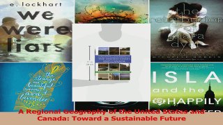 Download  A Regional Geography of the United States and Canada Toward a Sustainable Future PDF Free
