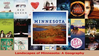 Read  Landscapes of Minnesota A Geography Ebook Free