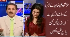 See What Khushnood Ali Khan Said in Front of Female Anchor __