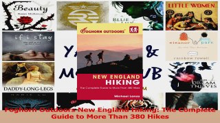 Download  Foghorn Outdoors New England Hiking The Complete Guide to More Than 380 Hikes PDF Online