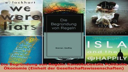 Descargar video: Lesen  Die Begründung von Regeln Konstitutionelle Politische Ökonomie Einheit der Ebook Frei