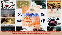 Lesen  Chemikalienlagerung Referenzanlagen Technik und Organisation Genehmigungspraxis PDF Online