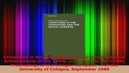 Tải video: Lesen  Computers in the humanities and the social sciences Achievements of the 1980s prospects Ebook Frei