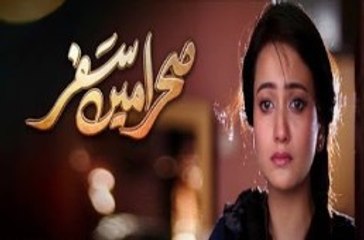 Sehra Main Safar Episode 1 Full HUM TV Drama 18 Dec 2015