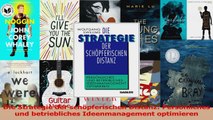 Download  Die Strategie der schöpferischen Distanz Persönliches und betriebliches Ideenmanagement Ebook Frei