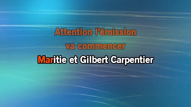 Karaoké Maritie et Gilbert Carpentier - Bénabar *