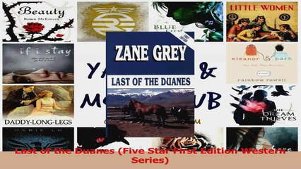 Last of the Duanes Five Star First Edition Western Series Download