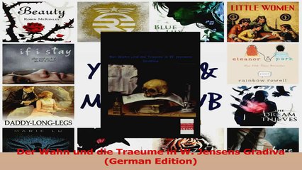 Der Wahn und die Traeume in W Jensens Gradiva German Edition Read Online