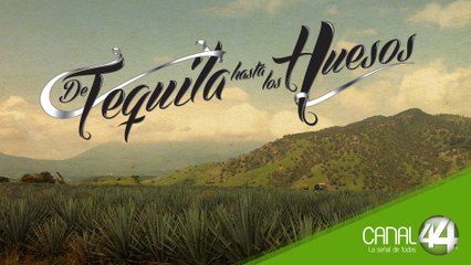 De Tequila Hasta los Huesos - El Tequila y la muerte