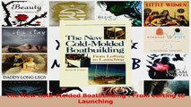 Download  The New ColdMolded Boatbuilding  From Lofting to Launching Ebook Online