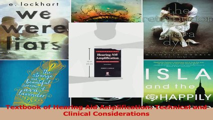 Textbook of Hearing Aid Amplification Technical and Clinical Considerations Read Online
