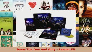 Read  Jesus The One and Only  Leader Kit Ebook Online