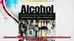Alcohol Its History Pharmacology and Treatment Library of Addictive Drugs