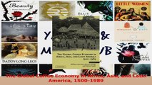 Download  The Global Coffee Economy in Africa Asia and Latin America 15001989 PDF Online