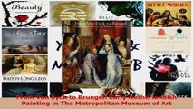 Download  From Van Eyck to Bruegel Early Netherlandish Painting in The Metropolitan Museum of Art PDF Free