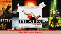 Read  Pilates for Men The Total Solution for Strength Flexibility and Power PDF Online