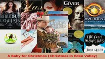 Read  A Baby for Christmas Christmas in Eden Valley EBooks Online