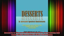 Desserts Is Stressed Spelled Backwards Overcoming and Controlling Compulsive Eating and