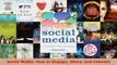 Social Media How to Engage Share and Connect PDF