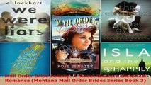 Read  Mail Order Bride Felicity A Sweet Western Historical Romance Montana Mail Order Brides Ebook Online