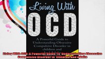Living With OCD A Powerful Guide To  Understanding Obsessive  Compulsive Disorder in