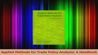 Read  Applied Methods for Trade Policy Analysis A Handbook PDF Online