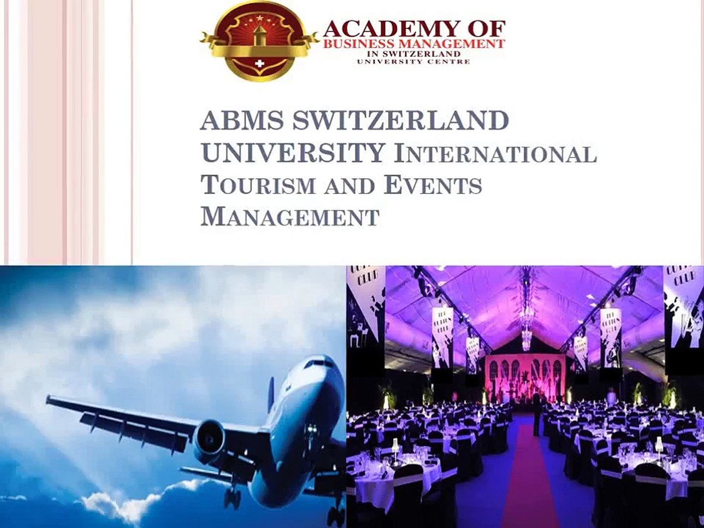 ABMS SWITZERLAND UNIVERSITY International Tourism and Events Management
