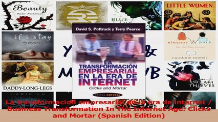 La transformacion empresarial en la era de internet  Business Transformation In The PDF