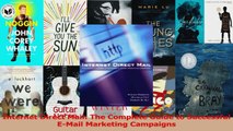 Internet Direct Mail The Complete Guide to Successful EMail Marketing Campaigns PDF