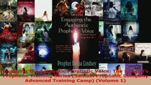 Read  Engaging the Authentic Prophetic Voice The Samuels Prophetic Training Series Samuel EBooks Online