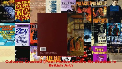 PDF Download  Cultures Crossed Paul Mellon Centre for Studies in British Art Read Full Ebook