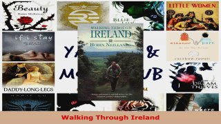 Read  Walking Through Ireland Ebook Free